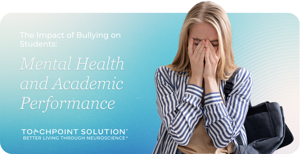 The Impact of Bullying on Students: Mental Health and Academic Performance