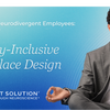 Sensory-Inclusive Workplaces: Supporting Neurodivergent Employees and Reducing Sensory Overload