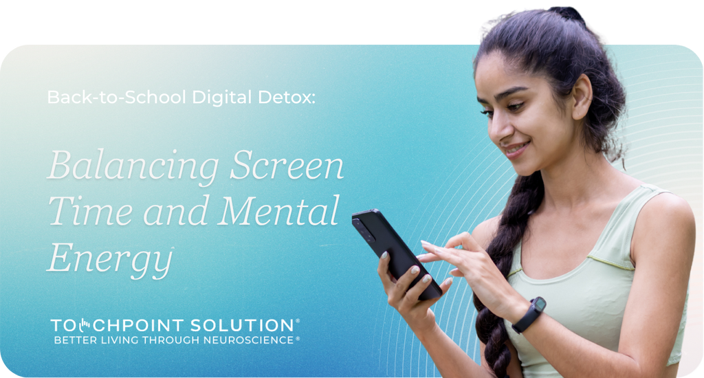 Back-to-School Digital Detox: Balancing Screen Time and Mental Energy