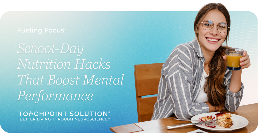 Fueling Focus: School-Day Nutrition Hacks That Boost Mental Performance