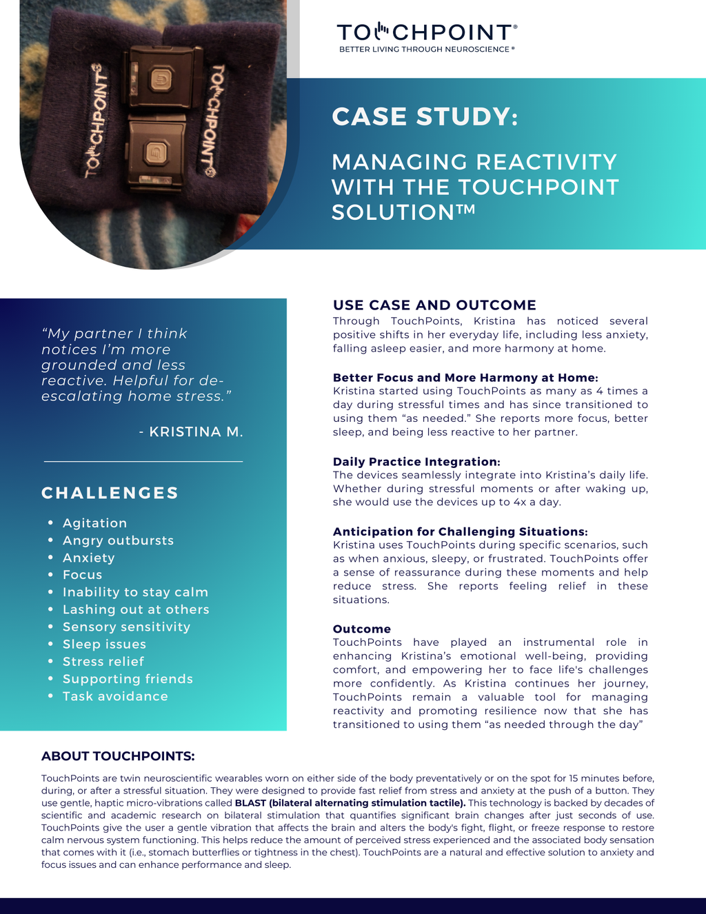 Case Study: Taming the Triggers with Touchpoint Solution™