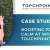 Boosting Focus & Calm at Work With Touchpoint™