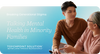 Breaking Generational Stigma: Talking Mental Health in Minority Families