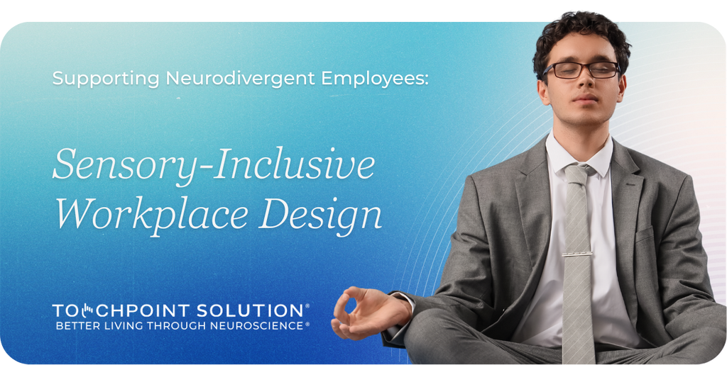 Sensory-Inclusive Workplaces: Supporting Neurodivergent Employees and Reducing Sensory Overload